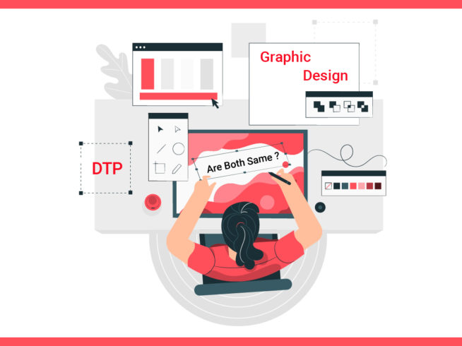 Desktop Publishing and Graphic Designing – Are Both Same