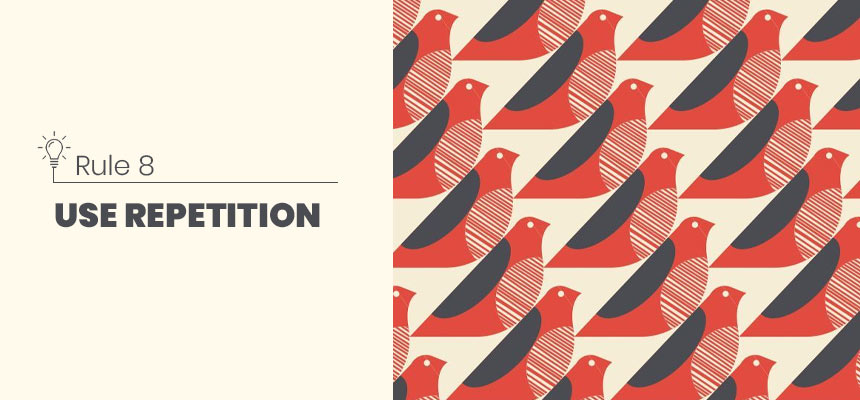 Good Design Rules: Role of Repetition in Design