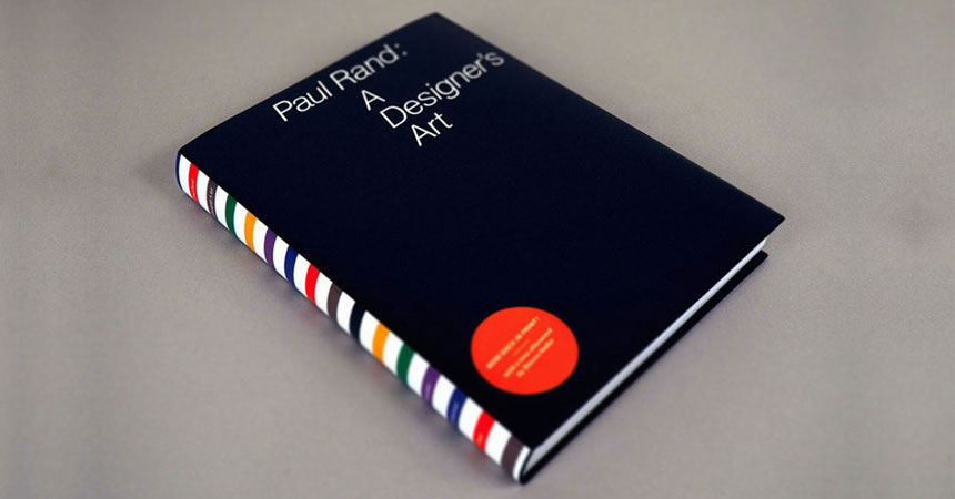Must Read Graphic Design Books: A Designer's Art by Paul Rand