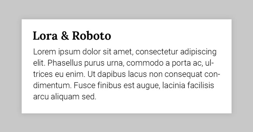 Fonts Combination: Lora and Roboto