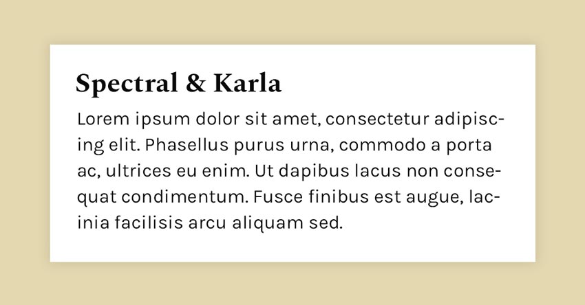 Fonts Combination: Spectral and Karla