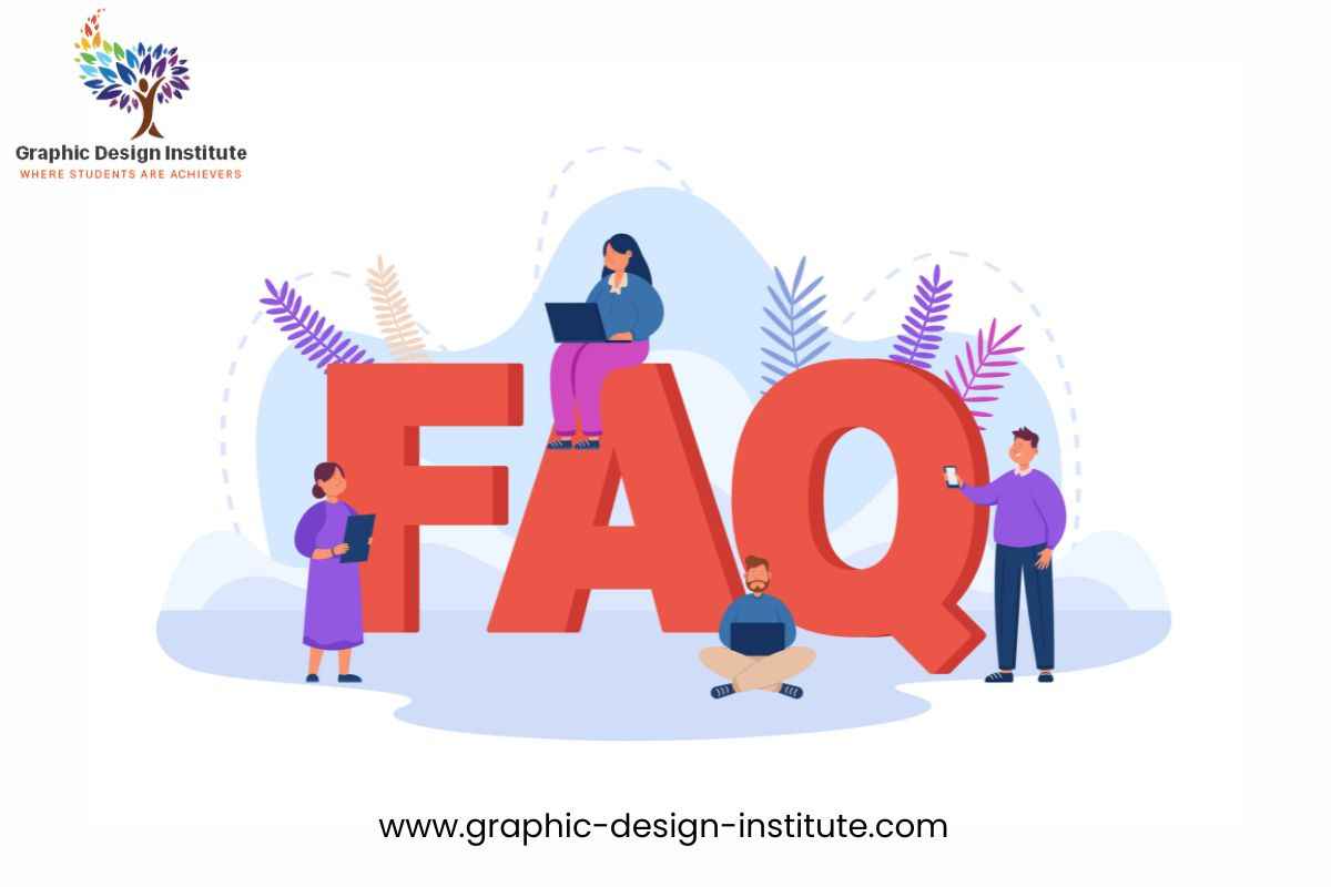 FAQ’s on Graphic Design Institute